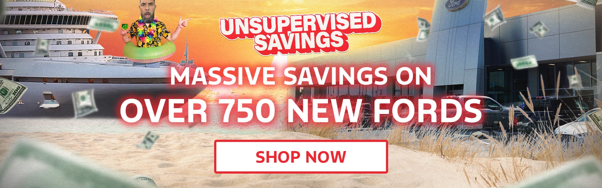 Massive Savings on Over 750 New Fords!