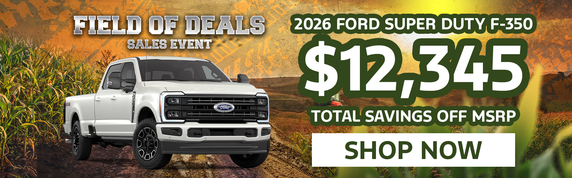 $12,345 off MSRP | 2026 Ford Super Duty F-350